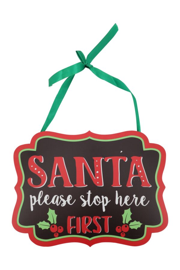 SANTA STOP HERE SIGN 12X16